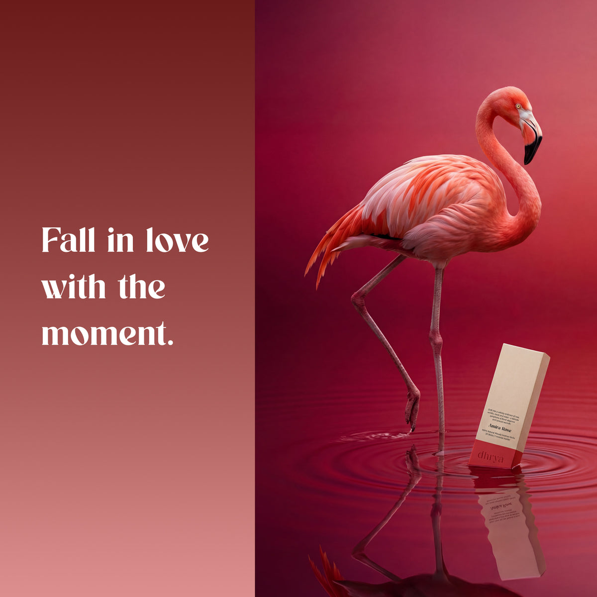 Pink flamingo standing in water beside an Amira Rose incense box: "Fall in love with the moment"