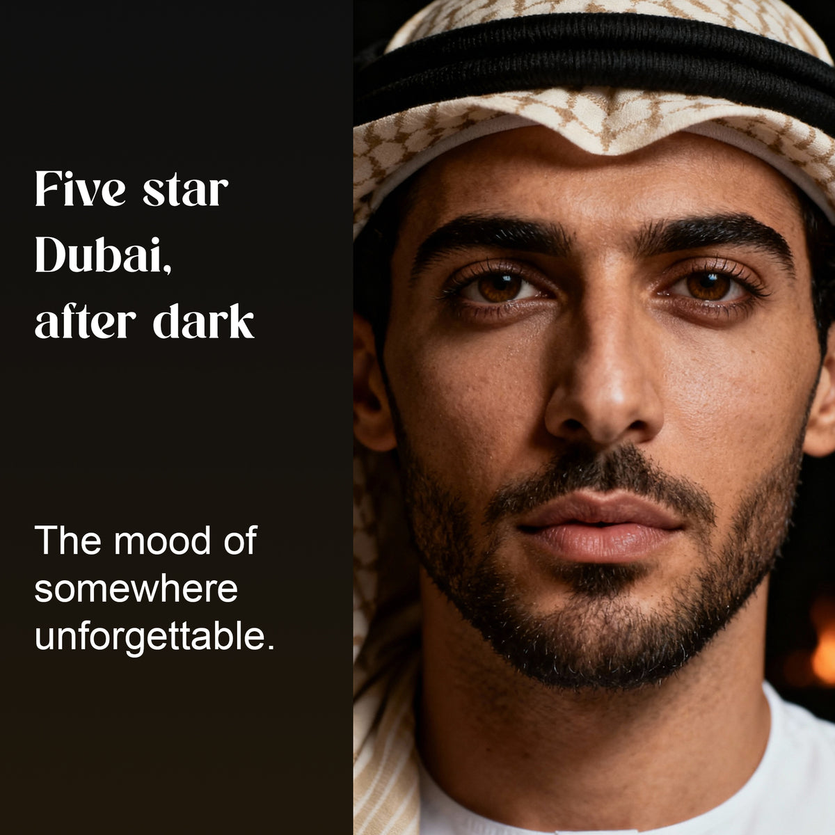 Man in a white keffiyeh, evoking the mood of Black Oud: "Five star Dubai, after dark"